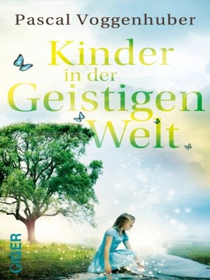 cover image of Kinder in der Geistigen Welt